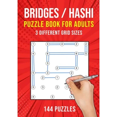Abbildung von Bridges Puzzle Book for Adults: 144 Hashi Japanese Logic Puzzles 3 Different Grid Sizes