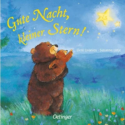 Abbildung von gute Nacht, kleiner Stern!: Poetisches und beruhigendes Kinderbuch ab 2 Jahren für eine Nacht