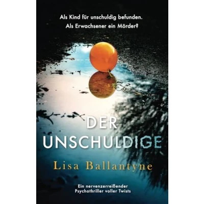 Abbildung von Der Unschuldige: Ein nervenzerreißender Psychothriller voller Twists