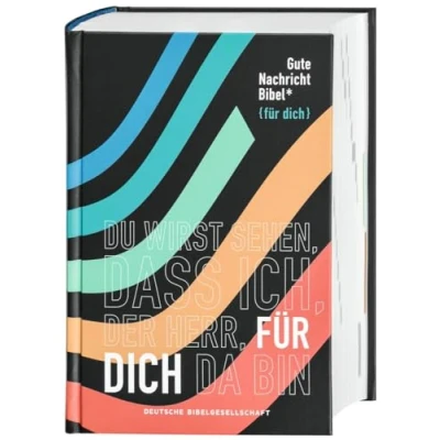 Abbildung von Gute Nachricht Bibel: Edition &quot;für dich&quot;; mit den Spätschriften des Alten Testaments; 96 Informationsseiten: ... Informationsseiten