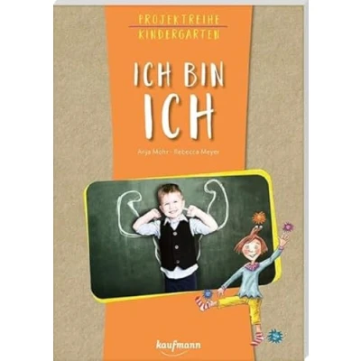 Abbildung von Projektreihe Kindergarten ich bin (Projektreihe Kindergarten: Projektarbeit und Projekte für Kita)