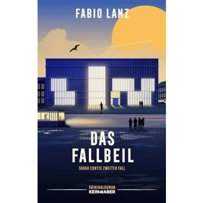 Abbildung von Das Fallbeil: Sarah Contis zweiter Fall (Sarah Conti ermittelt)