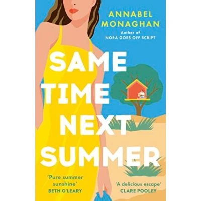 Abbildung von Same Time Next Summer: the unforgettable new escapist romance from author of NORA GOES OFF SCRIPT!