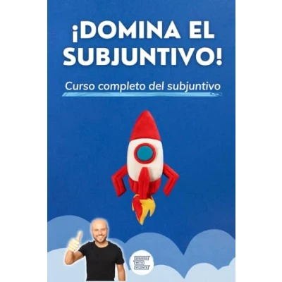 Abbildung von ¡DOMINA el SUBJUNTIVO! Manual completo para dominar subjuntivo: Gramática estudiantes de español nivel intermedio