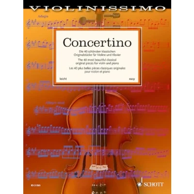 Abbildung von Concertino: Die 40 schönsten klassischen Originalstücke für Violine und Klavier. Band 1. Partitur Stimme.