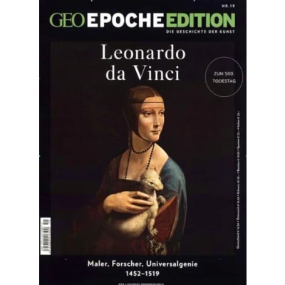 Abbildung von GEO Epoche Edition / 19/2019 Leonado Da Vinci: Maler, Forscher, Universalgenie 1452 1519