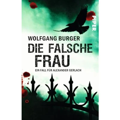 Abbildung von Die falsche Frau (Alexander Gerlach Reihe 8): Ein Fall für Alexander