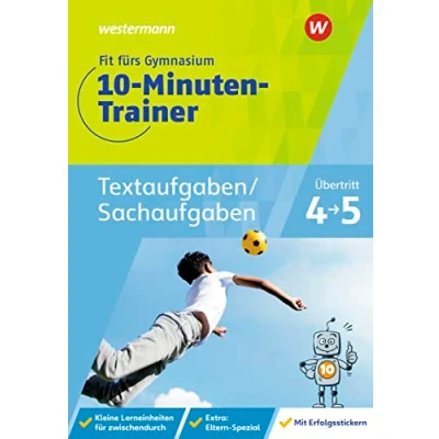 Abbildung von Fit fürs Gymnasium 10 Minuten Trainer: Übertritt 4 / 5 Mathematik Textaufgaben/Sachaufgaben