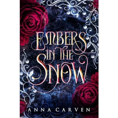 Abbildung von Embers in the Snow: A Vampire Fantasy Romance (Empire of Forbidden Magic, Band 1)
