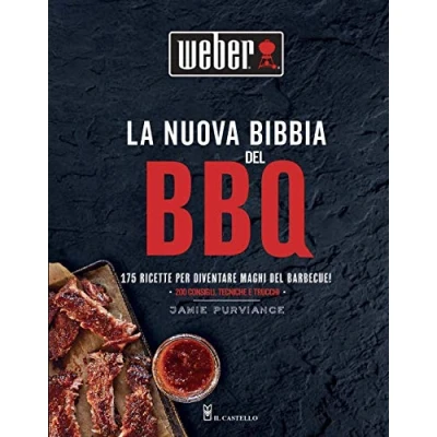 Abbildung von La nuova bibbia del BBQ. 175 ricette per diventare maghi barbecue! Ediz. illustrata (Cucina)