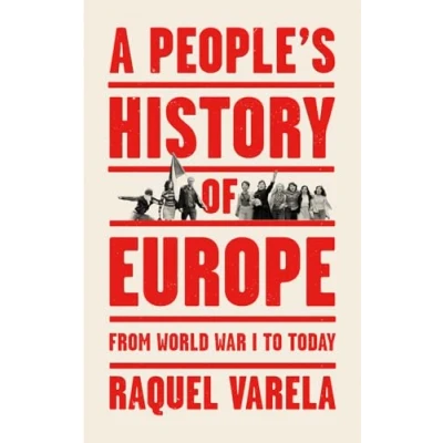 Abbildung von A People&#039;s History of Europe: From World War I to Today