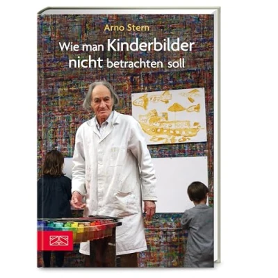 Abbildung von Wie man Kinderbilder nicht betrachten soll: Geleitw. v. Gerald Hüther