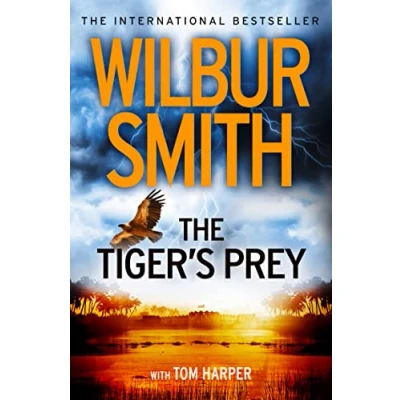 Abbildung von The Tiger’s Prey: gripping Sunday Times bestselling historical action adventure novel