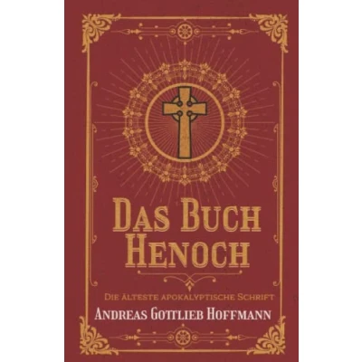 Abbildung von Das Buch Henoch Die älteste apokalyptische Schrift