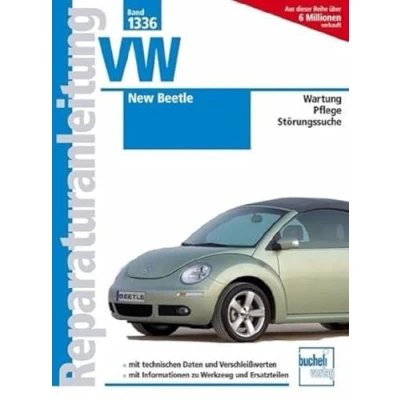Abbildung von VW New Beetle: Modelljahre 1997 bis 2010, Wartung Plege Störungssuche (Reparaturanleitungen)