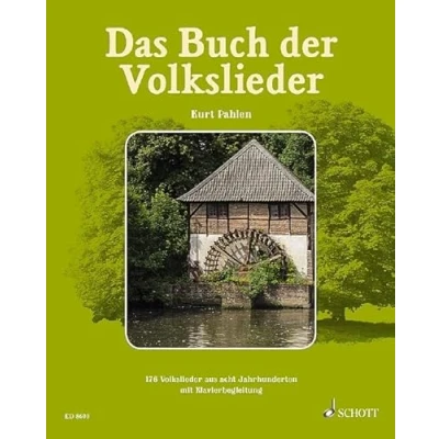 Abbildung von Das Buch der Volkslieder: 176 Volkslieder aus acht Jahrhunderten zum Singen und Musizieren. Gesang Klavier (Gitarre, Akkordeon ad libitum). Liederbuch.