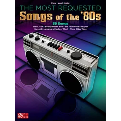Abbildung von The Most Requested Songs Of &#039;80s For Piano, Voice &amp; Guitar (Songbook): Noten, Songbook für Klavier, Gesang, Gitarre