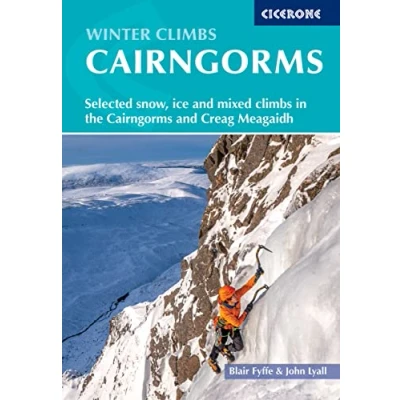 Abbildung von Winter climbs in the Cairngorms: Selected snow, ice and mixed Cairngorms Creag Meagaidh