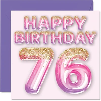 Abbildung von Geburtstagskarte zum 76. Geburtstag für Frauen rosa und lila Glitzerballons Happy Karten 76 Jahre alte Frau Mama Great Nanny Grandma Gran, 145 mm x Siebzig 6. Grußkarten Geschenk