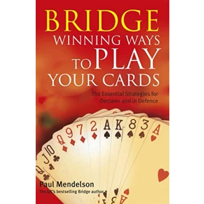 Abbildung von Bridge: Winning Ways to Play Your Cards
