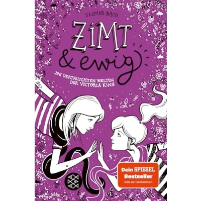 Abbildung von Zimt und ewig: Die vertauschten Welten der Victoria King