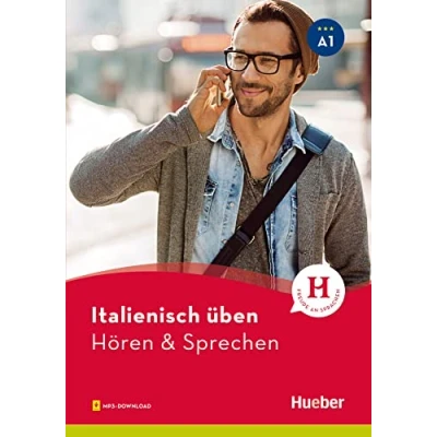 Abbildung von Italienisch üben Hören &amp; Sprechen A1: Buch mit Audios online