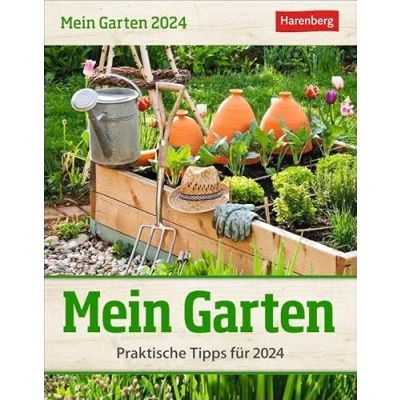 Abbildung von Mein Garten Tagesabreißkalender 2024. Tischkalender für jeden Tag. Tageskalender mit praktischen Tipps. Kalender 2024 zum Abreißen: Praktische Tipps