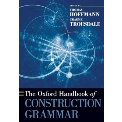 Abbildung von The Oxford Handbook of Construction Grammar (Oxford Handbooks)