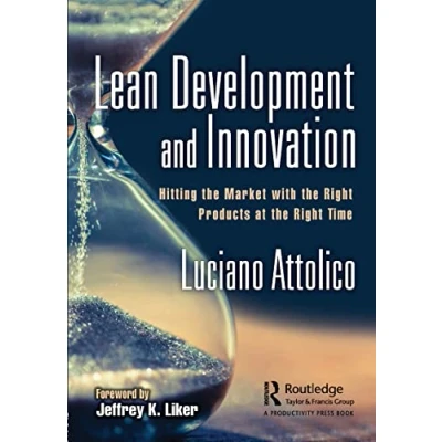 Abbildung von Lean Development and Innovation: Hitting the Market with Right Products at Time