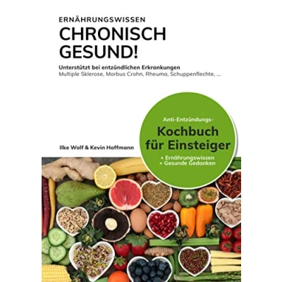 Abbildung von Chronisch Gesund: Unterstützt bei entzündlichen Erkrankungen