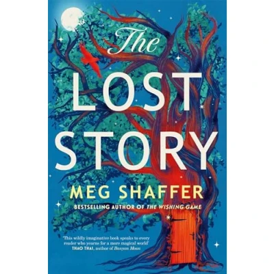Abbildung von The Lost Story: gorgeous, heartwarming grown up fairytale by beloved author of Wishing Game