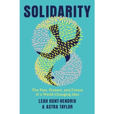 Abbildung von Solidarity: The Past, Present, and Future of a World Changing Idea