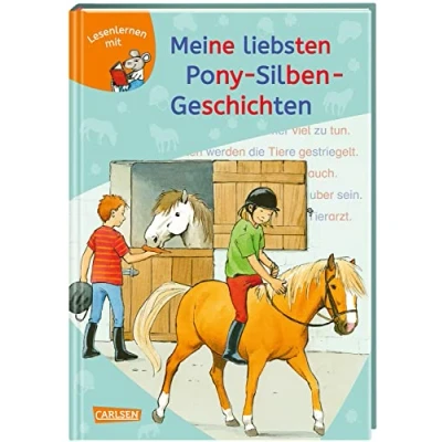 Abbildung von LESEMAUS zum Lesenlernen Sammelbände: Meine liebsten Pony Silben Geschichten: 3 Geschichten in 1 Band Lesetexte mit farbiger Silbenmarkierung