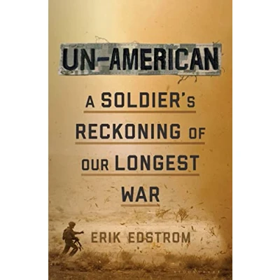 Abbildung von Un American: A Soldier&#039;s Reckoning of Our Longest War