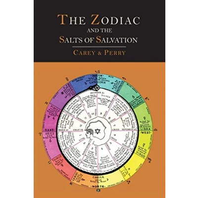 Abbildung von the Zodiac and Salts of Salvation: Two Parts