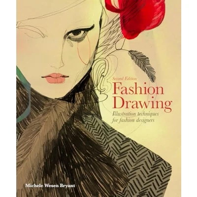Abbildung von Fashion Drawing, Second Edition: Illustration Techniques for Designers (Perfect book Students)