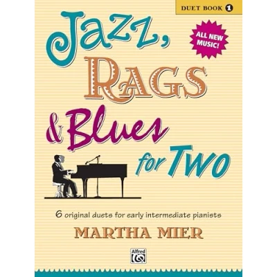 Abbildung von Jazz, Rags &amp; Blues for Two, Book 1: 6 original duets early intermediate pianists