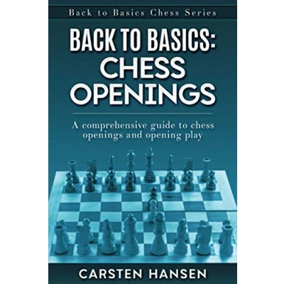 Abbildung von Back to Basics: chess Openings: A comprehensive guide openings and opening play