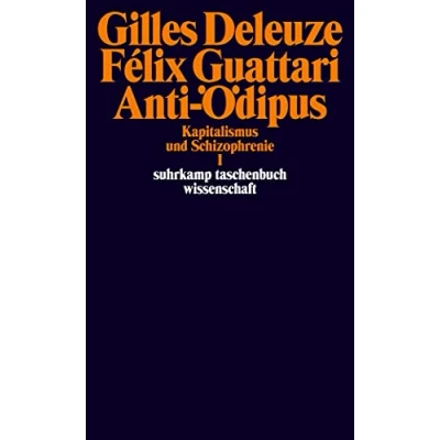 Abbildung von Anti Ödipus: Kapitalismus und Schizophrenie I (suhrkamp taschenbuch wissenschaft)