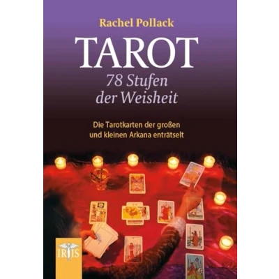Abbildung von Tarot 78 Stufen der Weisheit: Die Tarotkarten großen und kleinen Arkana enträtselt