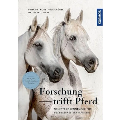 Abbildung von Forschung trifft Pferd: Neueste Erkenntnisse für ein besseres Verständnis