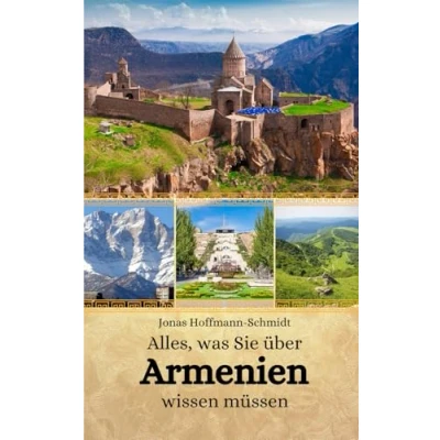 Abbildung von Alles, was Sie über Armenien wissen müssen