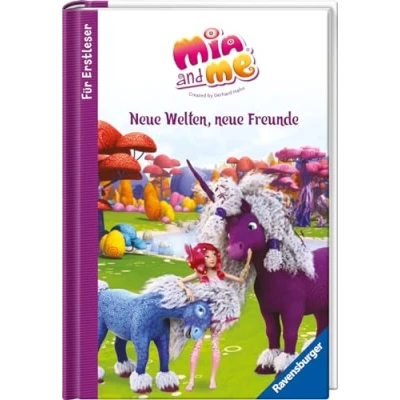 Abbildung von Mia and me: neue Welten, Freunde für Erstleser