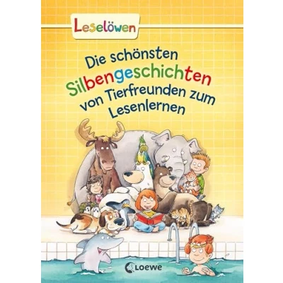 Abbildung von Leselöwen Das Original Die schönsten Silbengeschichten von Tierfreunden zum Lesenlernen: Erstlesebuch mit Silbenfärbung für Kinder ab 6 Jahre