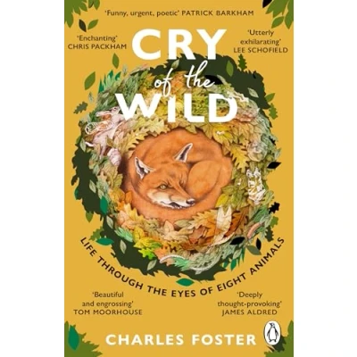 Abbildung von Cry of the Wild: Life through eyes eight animals