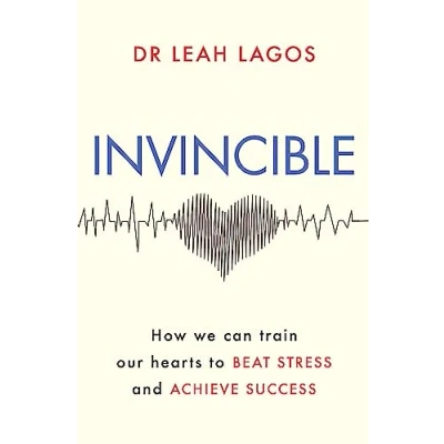 Abbildung von Invincible: How we can train our hearts to beat stress and achieve success