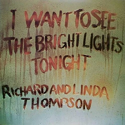 Abbildung von I Want to See the Bright Lights Tonight (Vinyl) [Vinyl LP]