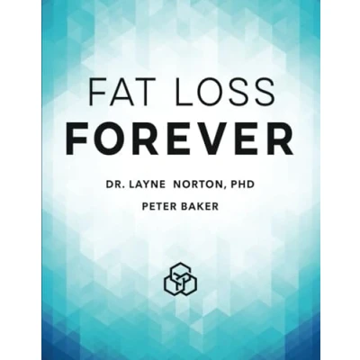 Abbildung von Fat Loss Forever: How to Lose and KEEP it Off