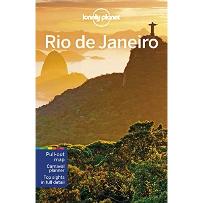 Abbildung von Lonely Planet Rio de Janeiro: Planet&#039;s most comprehensive guide to the city (Travel Guide)
