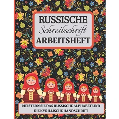 Abbildung von Russische Schreibschrift Arbeitsheft. Meistern Sie das Alphabet und die kyrillische Handschrift: Buchstaben schreiben lernen ... für Anfänger Asbuka Erwachsene